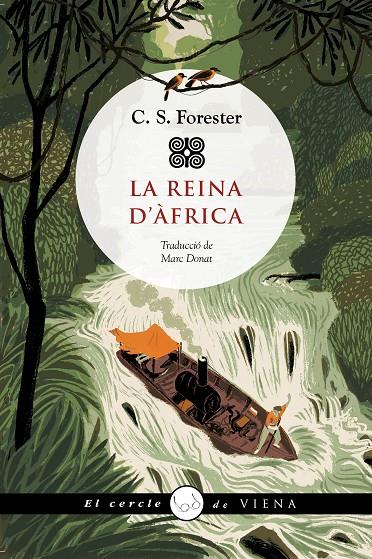 LA REINA D'AFRICA | 9788419474544 | C.S. FORESTER | Galatea Llibres | Llibreria online de Reus, Tarragona | Comprar llibres en català i castellà online