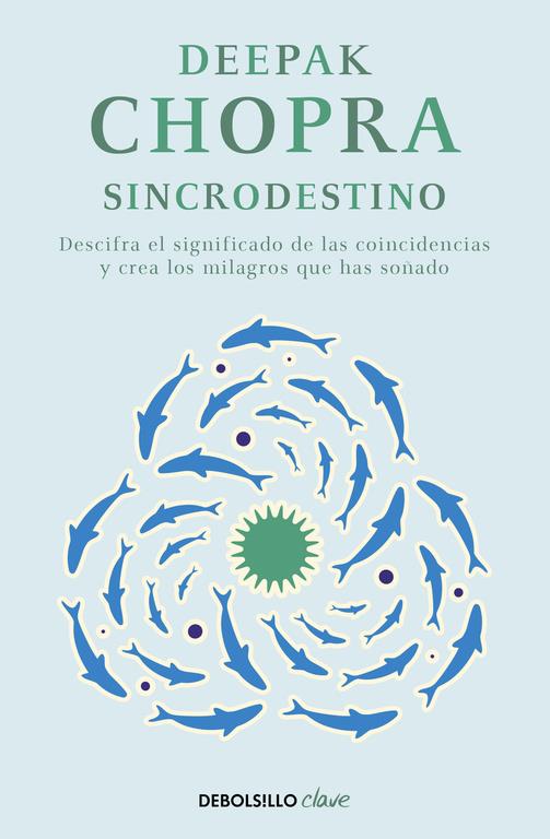 SINCRODESTINO | 9788466331937 | CHOPRA, DEEPAK | Galatea Llibres | Librería online de Reus, Tarragona | Comprar libros en catalán y castellano online