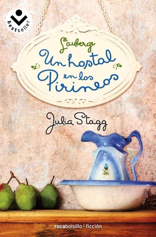 UN HOSTAL EN LOS PIRINEOS | 9788492833771 | STAGG, JULIA | Galatea Llibres | Llibreria online de Reus, Tarragona | Comprar llibres en català i castellà online