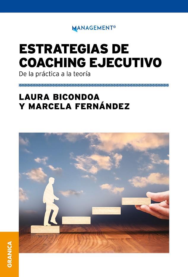 ESTRATEGIAS DE COACHING EJECUTIVO | 9789878358864 | BICONDOA, LAURA/FERNÁNDEZ, MARCELA | Galatea Llibres | Llibreria online de Reus, Tarragona | Comprar llibres en català i castellà online