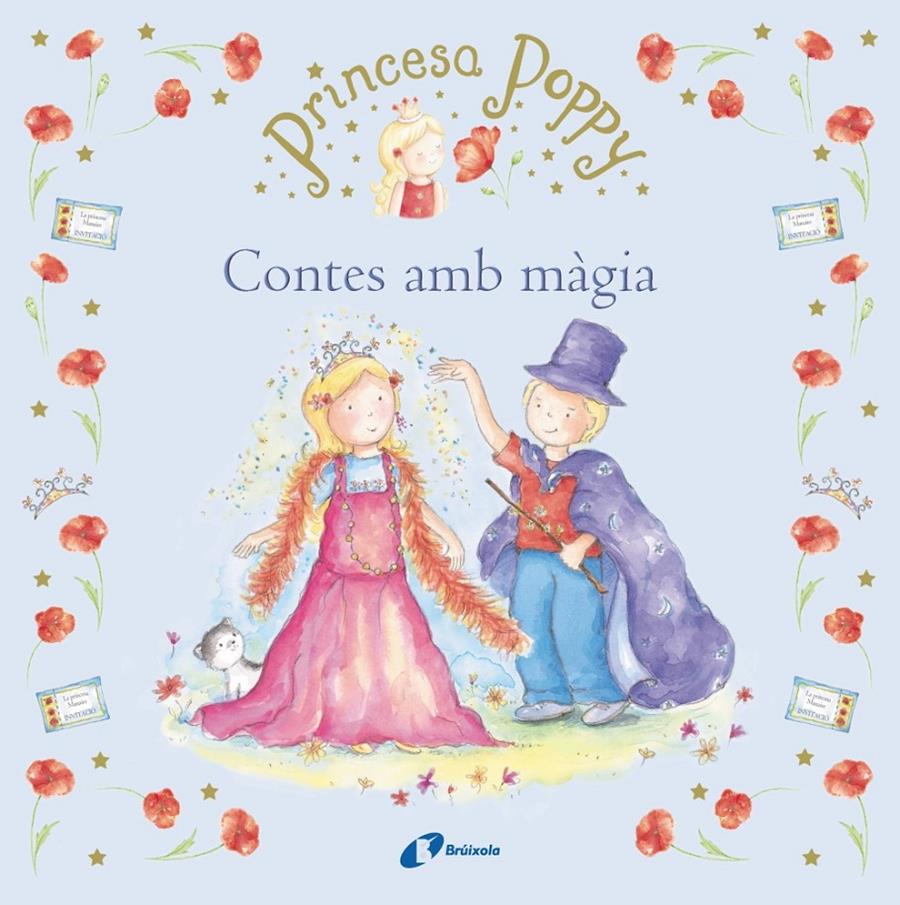 PRINCESA POPPY. CONTES AMB MÀGIA | 9788499065694 | JONES, JANEY LOUISE | Galatea Llibres | Llibreria online de Reus, Tarragona | Comprar llibres en català i castellà online