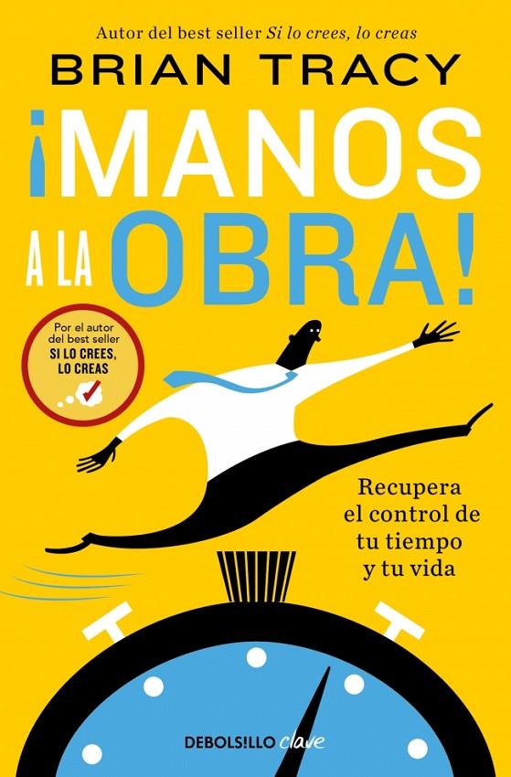 MANOS A LA OBRA! | 9788466379205 | TRACY, BRIAN | Galatea Llibres | Librería online de Reus, Tarragona | Comprar libros en catalán y castellano online