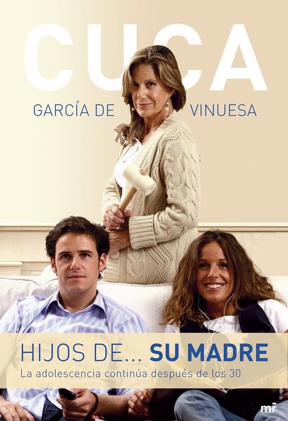 HIJOS DE... SU MADRE | 9788427034334 | GARCIA DE VINUESA, CUCA | Galatea Llibres | Librería online de Reus, Tarragona | Comprar libros en catalán y castellano online