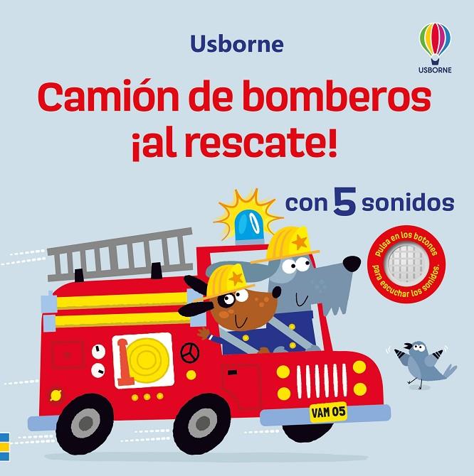 CAMIÓN DE BOMBEROS ¡AL RESCATE! | 9781805077022 | TAPLIN, SAM | Galatea Llibres | Llibreria online de Reus, Tarragona | Comprar llibres en català i castellà online