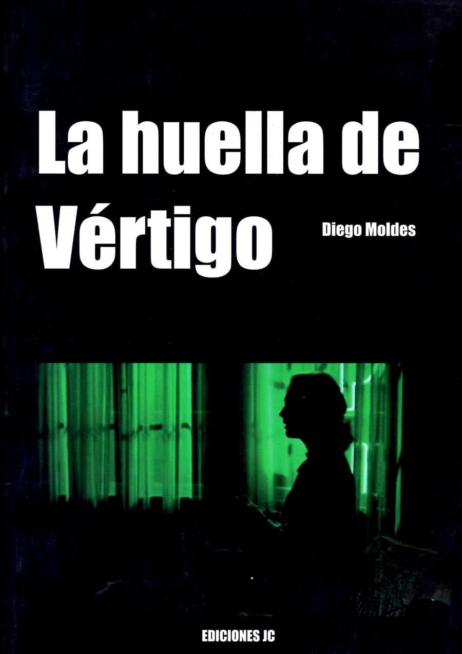 HUELLA DE VERTIGO, LA | 9788489564398 | MOLDES, DIEGO | Galatea Llibres | Llibreria online de Reus, Tarragona | Comprar llibres en català i castellà online