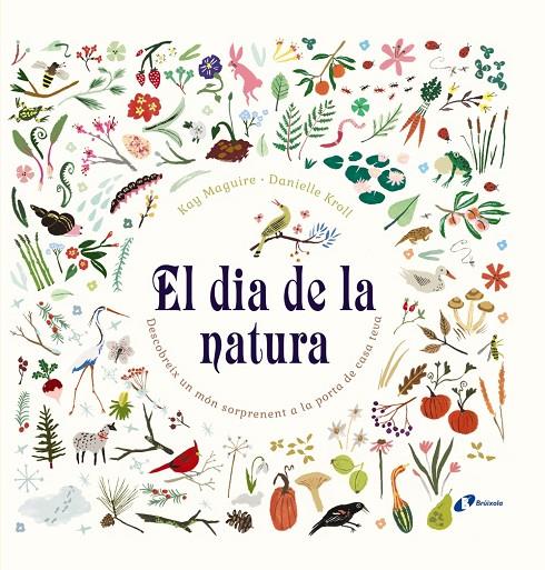 EL DIA DE LA NATURA | 9788499067230 | MAGUIRE, KAY | Galatea Llibres | Llibreria online de Reus, Tarragona | Comprar llibres en català i castellà online