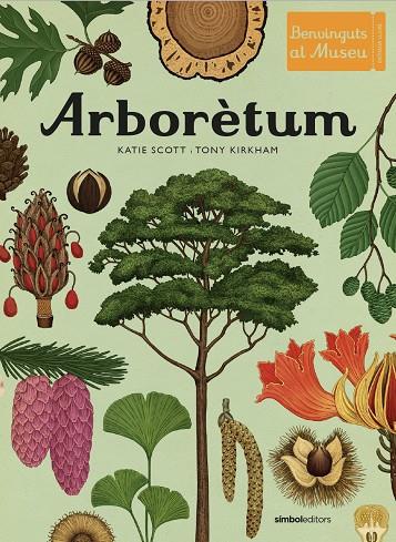 ARBORÈTUM | 9788418696091 | SCOTT, KATIE/KIRKHAM, TONY | Galatea Llibres | Llibreria online de Reus, Tarragona | Comprar llibres en català i castellà online