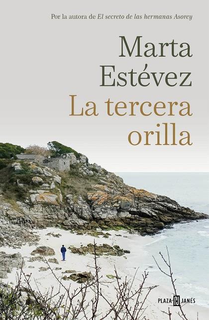 LA TERCERA ORILLA | 9788401033407 | ESTÉVEZ, MARTA | Galatea Llibres | Llibreria online de Reus, Tarragona | Comprar llibres en català i castellà online