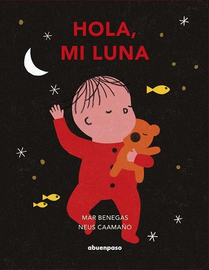 HOLA, MI LUNA | 9788417555665 | BENEGAS ORTIZ, MAR | Galatea Llibres | Llibreria online de Reus, Tarragona | Comprar llibres en català i castellà online