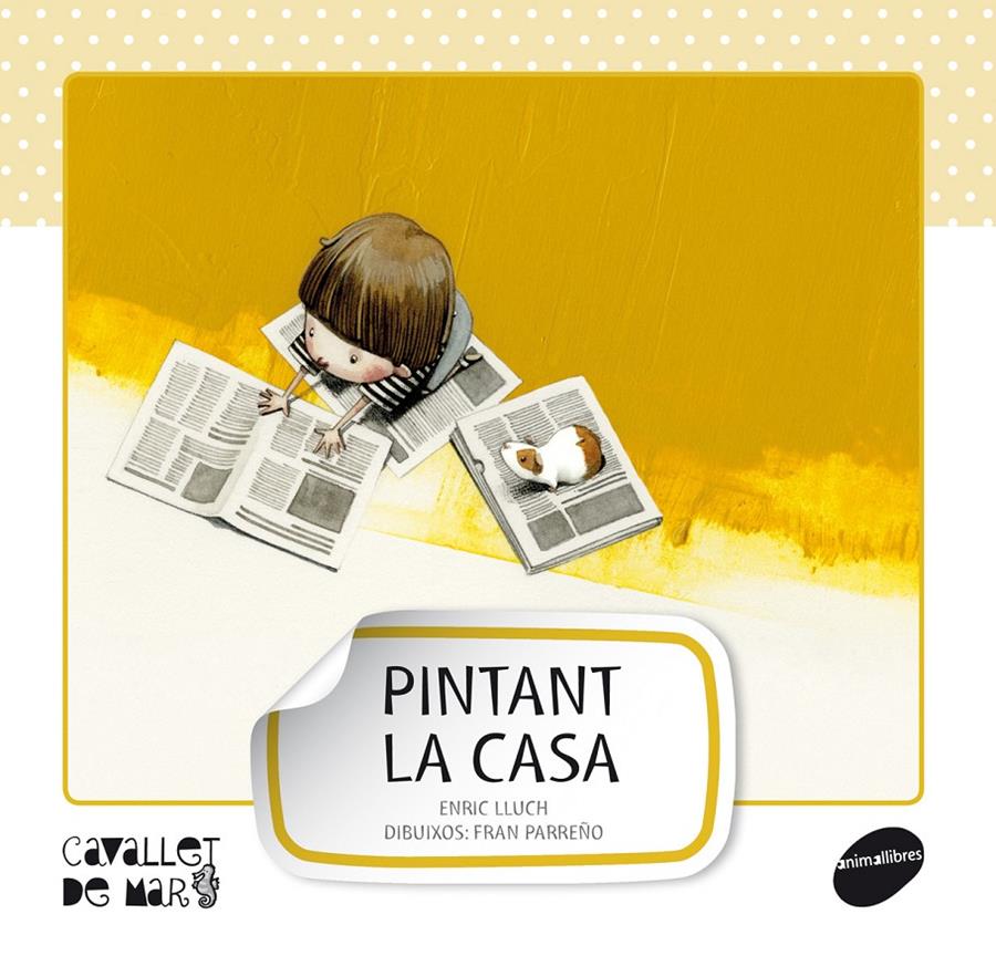 PINTANT LA CASA | 9788415095538 | LLUCH GIRBÉS, ENRIC | Galatea Llibres | Llibreria online de Reus, Tarragona | Comprar llibres en català i castellà online