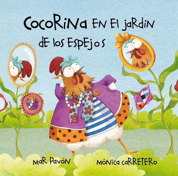 COCORINA EN EL JARDIN DE LOS ESPEJOS | 9788493824099 | PAVÓN, MAR | Galatea Llibres | Llibreria online de Reus, Tarragona | Comprar llibres en català i castellà online