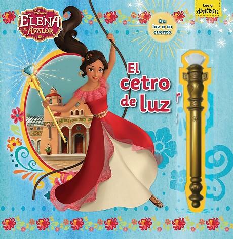 ELENA DE ÁVALOR. EL CETRO DE LUZ | 9788416917389 | Galatea Llibres | Llibreria online de Reus, Tarragona | Comprar llibres en català i castellà online