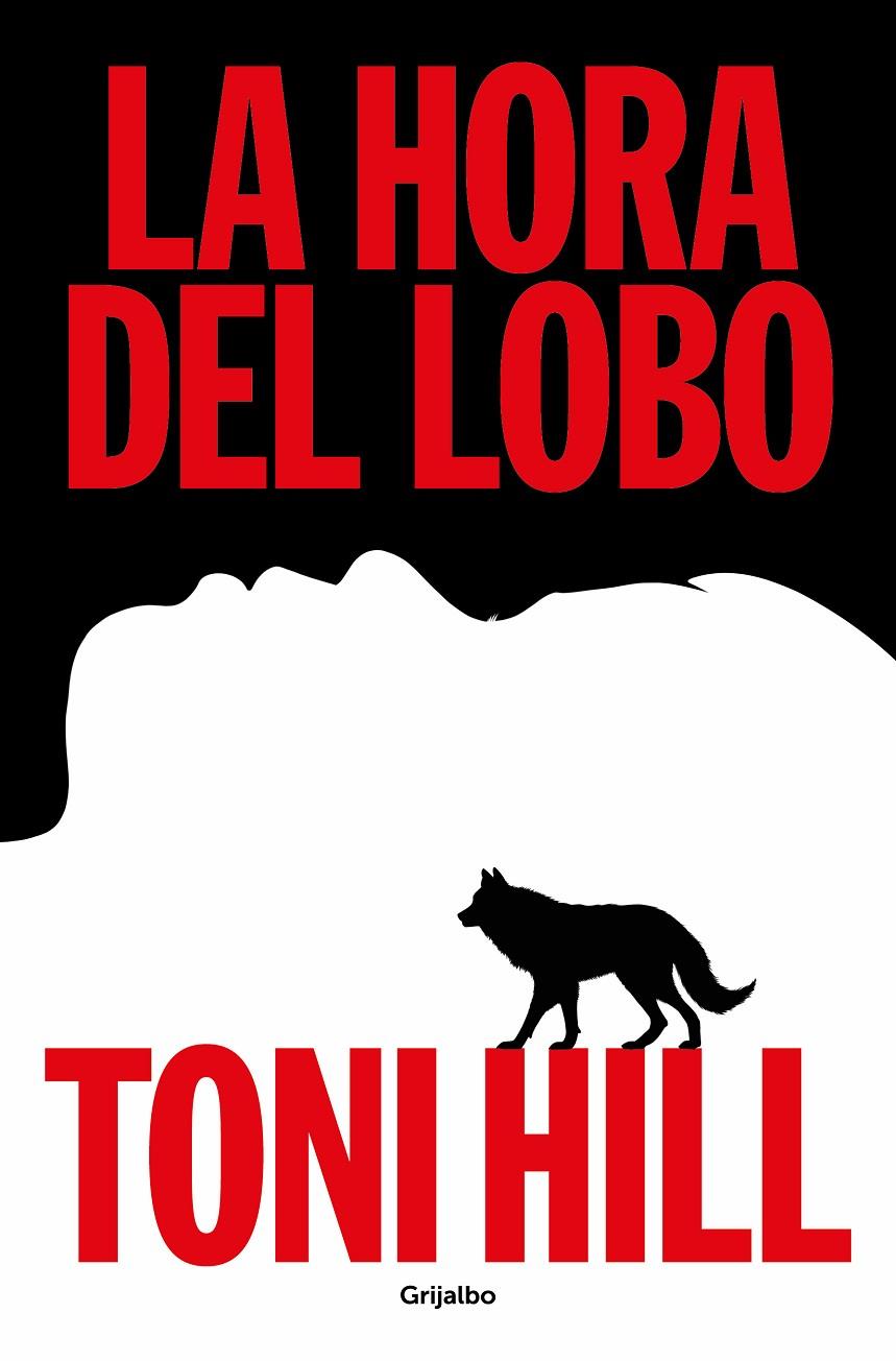 LA HORA DEL LOBO | 9788425367892 | HILL, TONI | Galatea Llibres | Llibreria online de Reus, Tarragona | Comprar llibres en català i castellà online