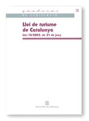 LLEI DE TURISME DE CATALUNYA LLEI 13/2002, 21 JUNY | 9788439359180 | Galatea Llibres | Llibreria online de Reus, Tarragona | Comprar llibres en català i castellà online