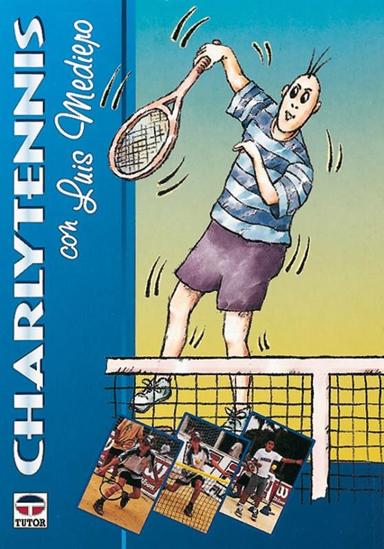 CHARLYTENNIS | 9788479022853 | MEDIERO, LUIS | Galatea Llibres | Llibreria online de Reus, Tarragona | Comprar llibres en català i castellà online