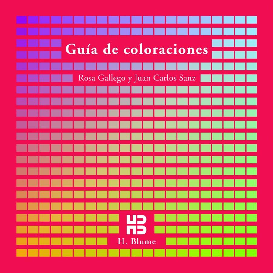 GUIA DE COLORACIONES | 9788489840317 | GALLEGO, ROSA | Galatea Llibres | Llibreria online de Reus, Tarragona | Comprar llibres en català i castellà online