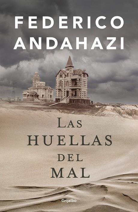 LAS HUELLAS DEL MAL | 9788425364563 | ANDAHAZI, FEDERICO | Galatea Llibres | Llibreria online de Reus, Tarragona | Comprar llibres en català i castellà online