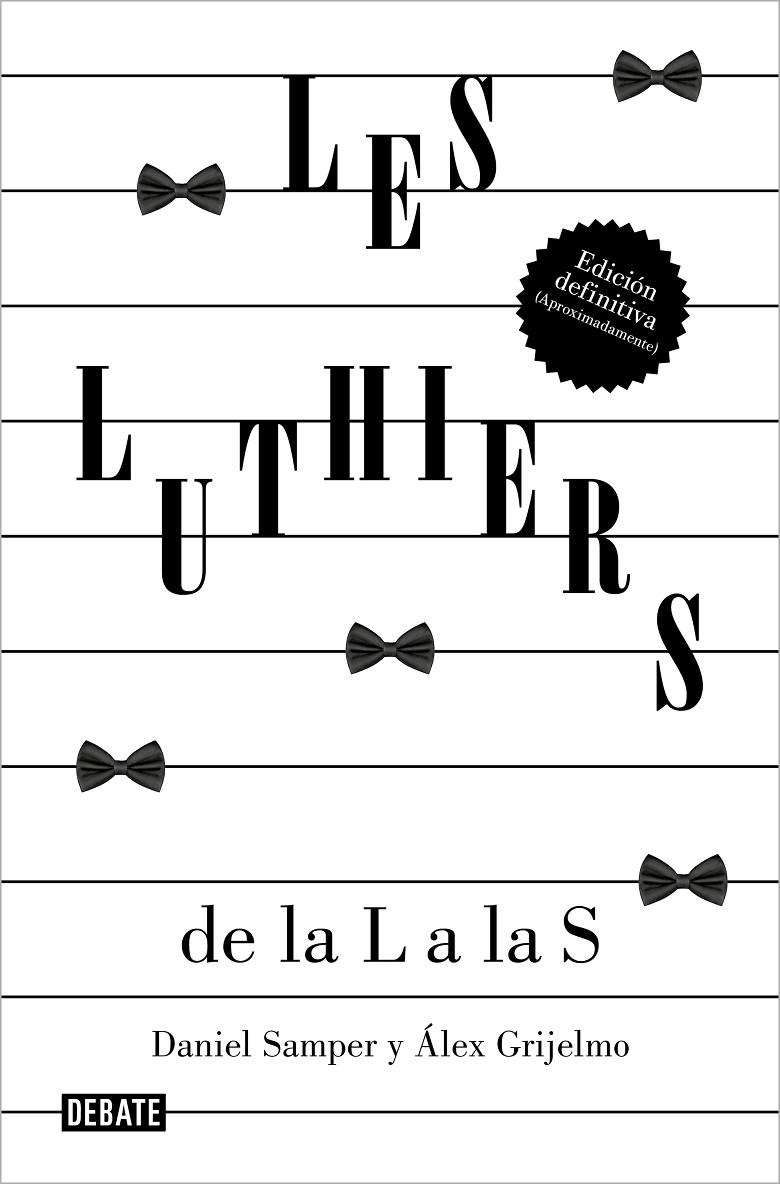 LES LUTHIERS: DE LA L A LAS S | 9788419951489 | SAMPER PIZANO, DANIEL/GRIJELMO, ÁLEX/LES LUTHIERS, S.R.L. | Galatea Llibres | Librería online de Reus, Tarragona | Comprar libros en catalán y castellano online