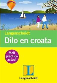 DILO EN CROATA    | 9788499291758 | VARIOS AUTORES | Galatea Llibres | Llibreria online de Reus, Tarragona | Comprar llibres en català i castellà online