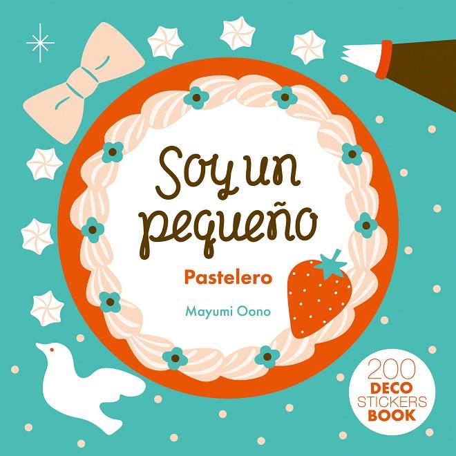 MI PEQUEÑA PASTELERÍA | 9788417374952 | OONO, MAYUMI | Galatea Llibres | Llibreria online de Reus, Tarragona | Comprar llibres en català i castellà online