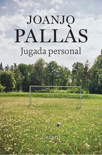 JUGADA PERSONAL | 9788419721228 | PALLÀS, JOANJO | Galatea Llibres | Librería online de Reus, Tarragona | Comprar libros en catalán y castellano online