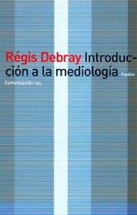 INTRODUCCION A LA MEDIOLOGIA | 9788449310263 | DEBRAY, R. | Galatea Llibres | Llibreria online de Reus, Tarragona | Comprar llibres en català i castellà online