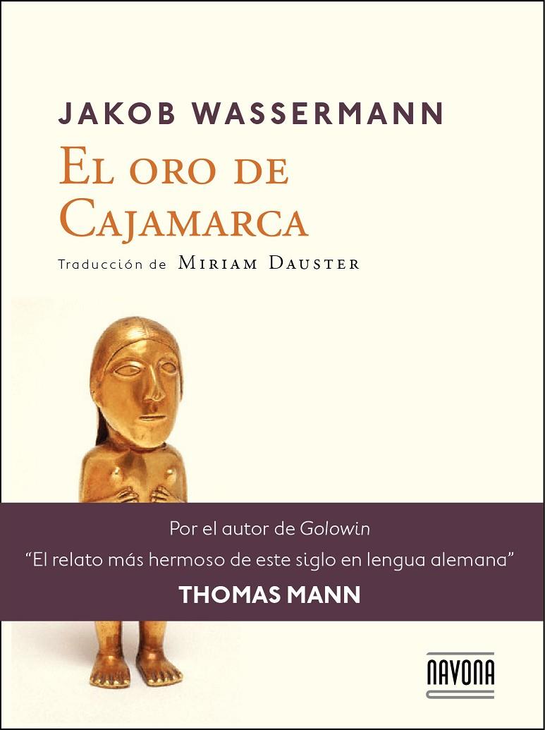 EL ORO DE CAJAMARCA | 9788416259151 | WASSERMANN, JAKO | Galatea Llibres | Llibreria online de Reus, Tarragona | Comprar llibres en català i castellà online