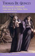 DEL ASESINATO CONSIDERADO COMO UNA DE LAS BELLAS ARTES | 9788477024941 | QUINCEY, THOMAS DE | Galatea Llibres | Llibreria online de Reus, Tarragona | Comprar llibres en català i castellà online