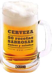 CERVEZA: 30 RECETAS SABROSAS DULCES Y SALADAS | 9788475567860 | LIZAMBARD, MARTINE | Galatea Llibres | Llibreria online de Reus, Tarragona | Comprar llibres en català i castellà online