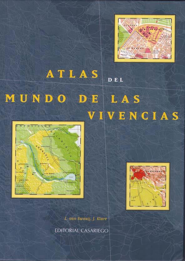 ATLAS DEL MUNDO DE LAS VIVENCIAS | 9788486760649 | VAM SWAAIJ, L. | Galatea Llibres | Llibreria online de Reus, Tarragona | Comprar llibres en català i castellà online