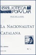 NACIONALITAT CATALANA, LA | 9788439374251 | PRAT DE LA RIBA | Galatea Llibres | Librería online de Reus, Tarragona | Comprar libros en catalán y castellano online