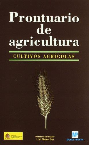 PRONTUARIO DE AGRICULTURA | 9788484762485 | MATEO BOX, J. | Galatea Llibres | Llibreria online de Reus, Tarragona | Comprar llibres en català i castellà online