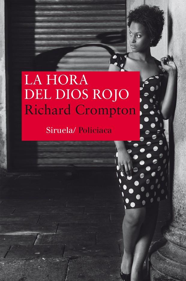 LA HORA DEL DIOS ROJO | 9788416396139 | CROMPTON, RICHARD | Galatea Llibres | Llibreria online de Reus, Tarragona | Comprar llibres en català i castellà online