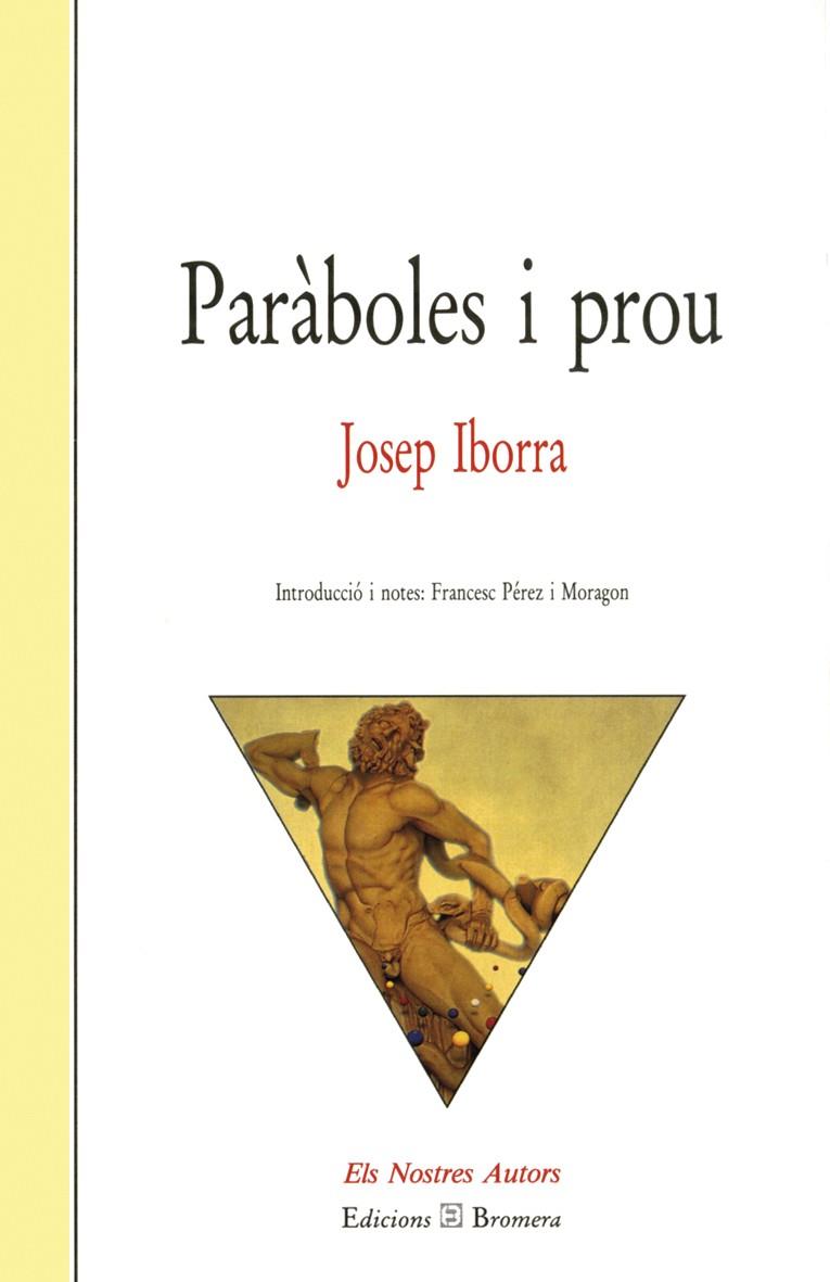 PARABOLES I PROU | 9788476602331 | IBORRA, JOSEP | Galatea Llibres | Llibreria online de Reus, Tarragona | Comprar llibres en català i castellà online