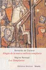 ELOGIO DE LA NUEVA MILICIA TEMPLARIA/ LOS TEMPLARIOS | 9788478448678 | CLARAVAL,BERNARDO DE | Galatea Llibres | Librería online de Reus, Tarragona | Comprar libros en catalán y castellano online