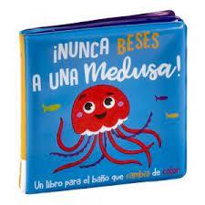 NUNCA BESES A UNA MEDUSA- LIBRO BAÑO | 9788411013185 | Galatea Llibres | Librería online de Reus, Tarragona | Comprar libros en catalán y castellano online