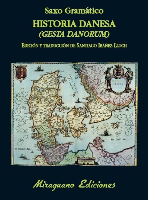 HISTORIA DANESA (GESTA DANORUM) | 9788478134014 | GRAMÁTICO, SAXO | Galatea Llibres | Llibreria online de Reus, Tarragona | Comprar llibres en català i castellà online