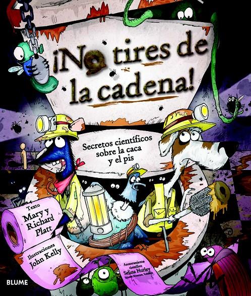 NO TIRES DE LA CADENA! | 9788498016871 | PLATT, MARY/PLATT, RICHARD | Galatea Llibres | Librería online de Reus, Tarragona | Comprar libros en catalán y castellano online