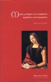 MUJER Y RELIGION EN LA NARRATIVA ANGLOFONA CONTEMPORANEA | 9788495089243 | VILLEGAS LOPEZ, SONIA | Galatea Llibres | Librería online de Reus, Tarragona | Comprar libros en catalán y castellano online