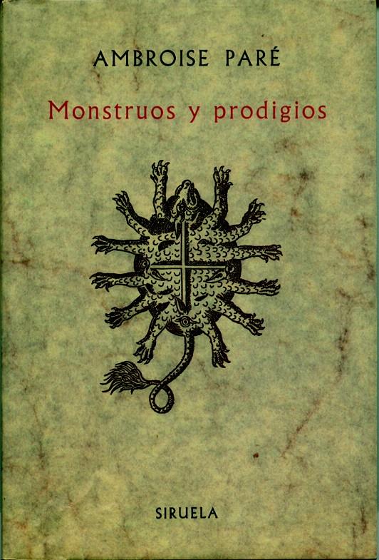 MONSTRUOS Y PRODIGIOS | 9788485876686 | Paré, Ambroise | Galatea Llibres | Llibreria online de Reus, Tarragona | Comprar llibres en català i castellà online