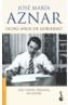 OCHO AÑOS DE GOBIERNO | 9788408057994 | AZNAR, JOSE MARIA | Galatea Llibres | Llibreria online de Reus, Tarragona | Comprar llibres en català i castellà online