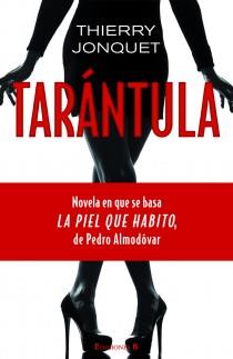 TARANTULA | 9788466647359 | JONQUET, THIERRY | Galatea Llibres | Llibreria online de Reus, Tarragona | Comprar llibres en català i castellà online