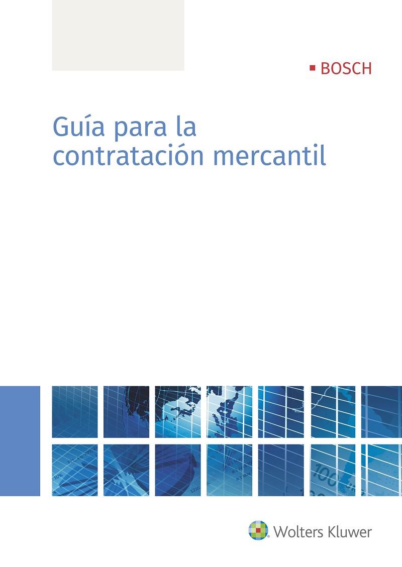 GUÍA PARA LA CONTRATACIÓN MERCANTIL | 9788490903148 | Galatea Llibres | Llibreria online de Reus, Tarragona | Comprar llibres en català i castellà online