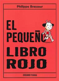 PEQUEÑO LIBRO ROJO, EL | 9786074003055 | BRASSEUR, PHILLIPE | Galatea Llibres | Librería online de Reus, Tarragona | Comprar libros en catalán y castellano online