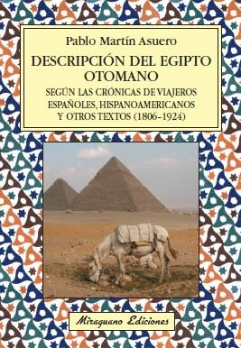 DESCRIPCION DE EGIPTO OTOMANO | 9788478133079 | MARTIN ASUERO, PABLO | Galatea Llibres | Llibreria online de Reus, Tarragona | Comprar llibres en català i castellà online