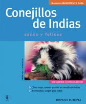 CONEJILLOS DE INDIAS SANOS Y FELICES | 9788425516504 | BIRMELIN, IMMANUEL | Galatea Llibres | Librería online de Reus, Tarragona | Comprar libros en catalán y castellano online