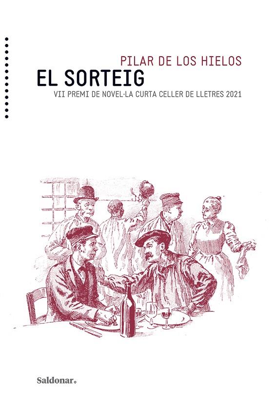 EL SORTEIG | 9788417611835 | DE LOS HIELOS, PILAR | Galatea Llibres | Llibreria online de Reus, Tarragona | Comprar llibres en català i castellà online