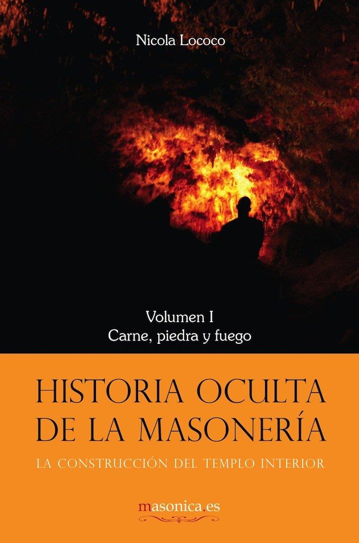 HISTORIA OCULTA DE LA MASONERÍA I | 9788494235405 | LOCOCO, NICOLÁS | Galatea Llibres | Llibreria online de Reus, Tarragona | Comprar llibres en català i castellà online