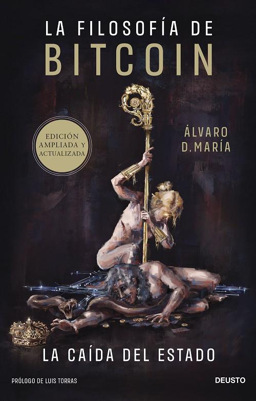 LA FILOSOFÍA DE BITCOIN | 9788423436705 | MARÍA, ÁLVARO | Galatea Llibres | Llibreria online de Reus, Tarragona | Comprar llibres en català i castellà online