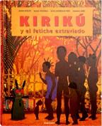 KIRIKU Y EL FETICHE EXTRAVIADO | 9788496629288 | OCELOT, MICHEL | Galatea Llibres | Llibreria online de Reus, Tarragona | Comprar llibres en català i castellà online